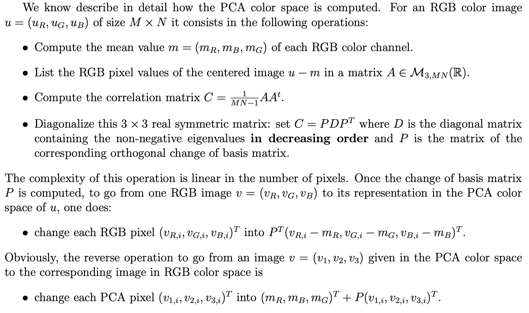 Algorithm to compute the PCA color space